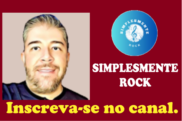 SIMPLESMENTE ROCK - Inscreva-se no canal